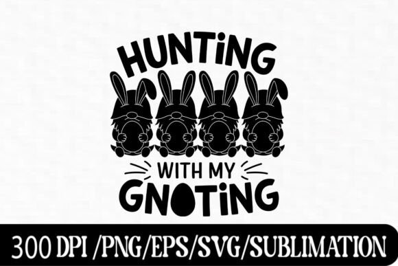 Download Hunting with My Gnoting Clipart - Art Collection